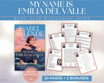 My Name is Emilia Del Valle Book Club Guide Book Club Games Book Club Meeting Kit Isabel Allende BookTok Bookstagram Historical Fiction Book