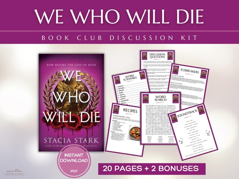 以下が含まれることがあります： Stacia Starkの「We Who Will Die」のブッククラブディスカッションキット。キットには、本の表紙、ディスカッションの質問、ワードゲーム、レシピ、サウンドトラックリストが含まれています。表紙は紫で、金色のアクセントが付いています。