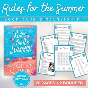 May include: A book club discussion kit titled "Rules for the Summer" with a turquoise and coral color scheme. The kit includes a book cover, discussion prompts, word games, recipes, and a soundtrack list. The book cover features the title and author, Meghan Quinn, with an "Instant Download PDF" badge.