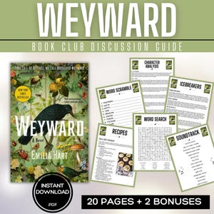 Może przedstawiać: Drukowany przewodnik po dyskusji dla klubu książki do powieści "Weyward" autorstwa Emilii Hart. Przewodnik zawiera takie aktywności jak krzyżówki, wyszukiwanie słów, przepisy, przełamywanie lodów i ścieżkę dźwiękową. Okładka książki jest widoczna na zdjęciu, które ma zielono-brązowo-czarną kolorystykę.