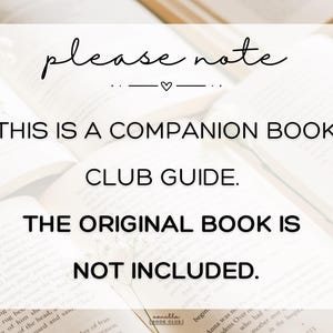K&ouml;nnte beinhalten: Nahaufnahme eines Buches mit dem Text "Bitte beachten Sie... Dies ist ein Begleitbuch f&uuml;r den Buchclub. Das Originalbuch ist nicht enthalten." auf wei&szlig;em Hintergrund.