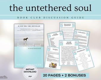 The Untethered Soul Book Club Guide Book Club Games Book Discussion Questions Michael A. Singer Book Club Kit Self Help Mental Health Spirit