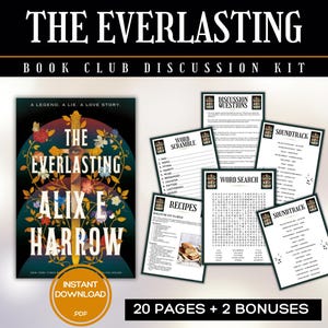 May include: A book club discussion kit featuring the book "The Everlasting" by Alix E. Harrow. The kit includes discussion questions, word scrambles, word searches, recipes, and soundtrack suggestions. The cover of the book is dark with floral and cross imagery.