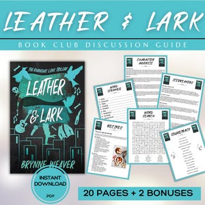 Puede incluir: Una guía de discusión de club de lectura para el libro "Leather & Lark" de Brynne Weaver. La guía incluye actividades como búsquedas de palabras, recetas, rompehielos y una banda sonora. Es una guía de 20 páginas con 2 páginas adicionales.
