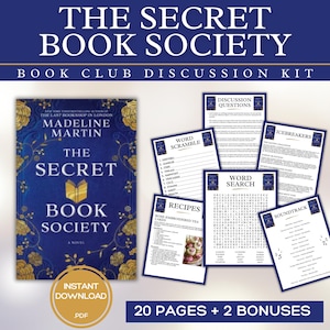 May include: A digital book club discussion kit titled "The Secret Book Society" with a blue and gold book cover, discussion questions, word games, recipes, and a soundtrack. The kit includes 20 pages and 2 bonuses.