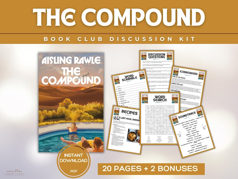 Pu&ograve; includere: Kit di discussione per il book club di "The Compound" di Aisling Rawle. Include immagine di copertina del libro, domande di discussione, cruciverba, ricette, rompighiaccio e colonna sonora. Download PDF immediato.
