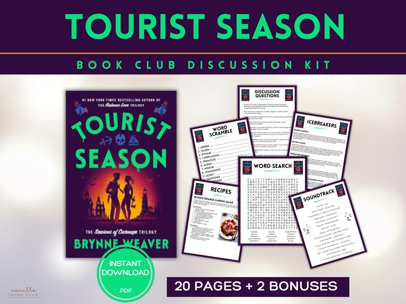 May include: A book club discussion kit titled "Tourist Season" with a book cover and several printable pages. The book cover is dark purple with the title in green and features a silhouette of two people. The kit includes word games, recipes, and discussion questions.