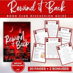 May include: A digital book club discussion guide titled "Rewind it Back" with a red and white color scheme. The guide includes a book cover image, discussion questions, word searches, recipes, and icebreakers. The guide is an instant PDF download.