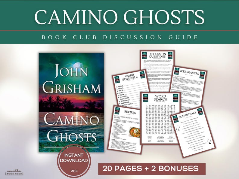 May include: A book club discussion guide for the novel "Camino Ghosts" by John Grisham. The guide includes discussion questions, icebreakers, a word scramble, a word search, recipes, and a soundtrack.