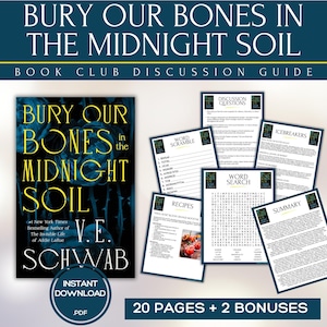 K&ouml;nnte beinhalten: Digitaler Diskussionsleitfaden f&uuml;r den Buchclub zu "Bury Our Bones in the Midnight Soil" von V.E. Schwab. Das Cover zeigt ein dunkelblaues Design mit dem Buchtitel. Enth&auml;lt Diskussionsfragen, Wortspiele, Rezepte und eine Zusammenfassung.