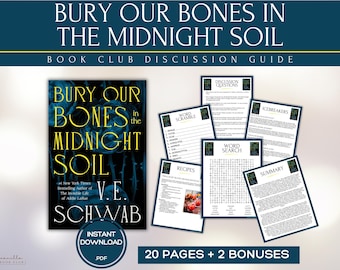 Bury Our Bones in the Midnight Soil Book Club Guide Book Club Games Book Discussion Questions V.E. Schwab Book Club Kit Fantasy Horror