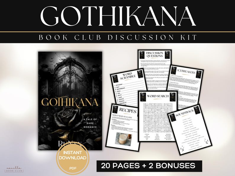 Puede incluir: Kit de discusi&oacute;n de club de lectura digital "Gothikana". La imagen muestra la portada del libro con un dise&ntilde;o g&oacute;tico, preguntas de discusi&oacute;n, juegos de palabras, recetas y una banda sonora. El kit est&aacute; disponible como descarga instant&aacute;nea en PDF.