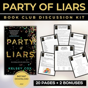 以下が含まれることがあります： 「Party of Liars」のブッククラブディスカッションキット。本の表紙とディスカッションのプロンプトが含まれています。表紙は黒色で、金色の文字と紙吹雪が特徴です。キットには、ワードゲーム、レシピ、サウンドトラックが含まれています。