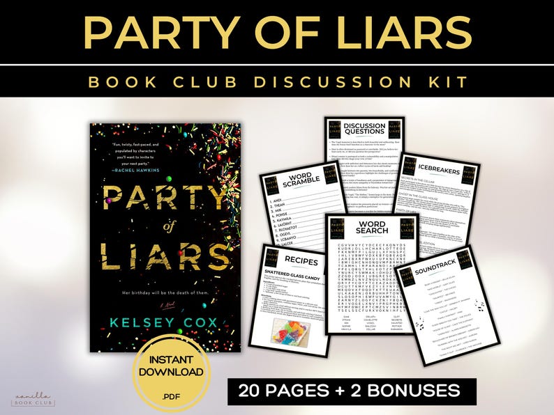 以下が含まれることがあります： 「Party of Liars」のブッククラブディスカッションキット。本の表紙とディスカッションのプロンプトが含まれています。表紙は黒色で、金色の文字と紙吹雪が特徴です。キットには、ワードゲーム、レシピ、サウンドトラックが含まれています。