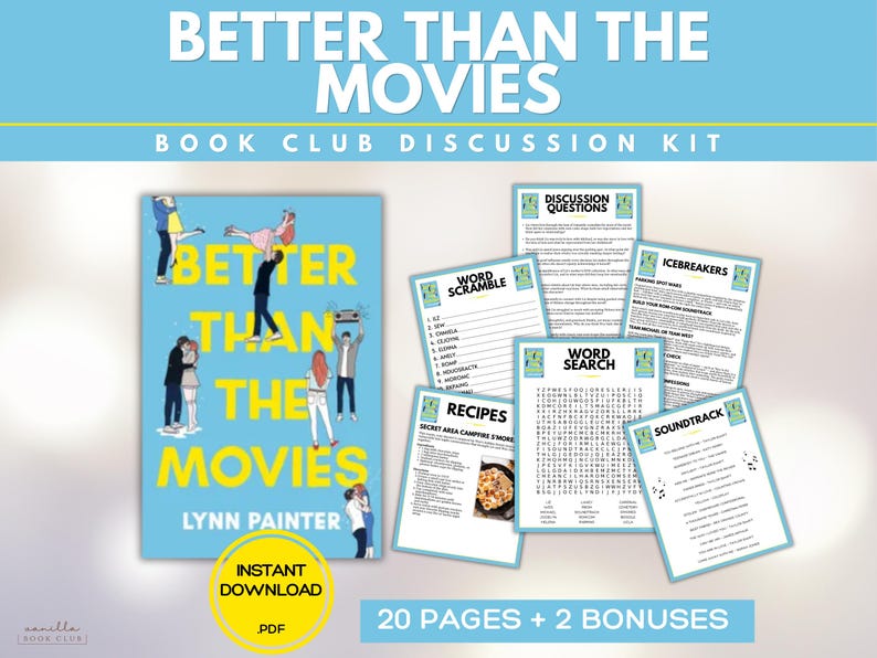 May include: A book club discussion kit with the title "Better Than The Movies" by Lynn Painter. The kit includes a book cover image, discussion questions, word games, recipes, and a soundtrack list. The words "Instant Download" and "PDF" are also visible.