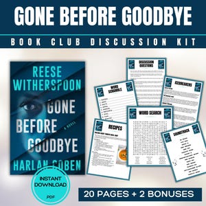 Op de afbeelding: Een discussiekit voor de boekenclub voor "Gone Before Goodbye" van Reese Witherspoon en Harlan Coben. De kit bevat een boekomslag, discussievragen, woordspelletjes, recepten en een soundtracklijst. Directe PDF-download.