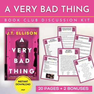 Puede incluir: Kit de discusión para el club de lectura de "A Very Bad Thing" de J.T. Ellison. Incluye la portada del libro, preguntas de debate, juegos de palabras, recetas y una banda sonora. Descarga instantánea en PDF.