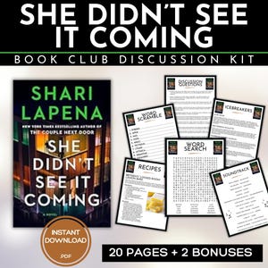 Op de afbeelding: Een discussiekit voor de boekenclub voor "She Didn't See It Coming" van Shari Lapena. De afbeelding toont de boekomslag, discussievragen, een woordzoeker, recepten, ijsbrekers en soundtrackpagina's. De kit bevat 20 pagina's plus 2 bonussen.