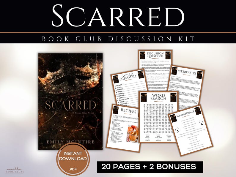 K&ouml;nnte beinhalten: Ein Diskussions-Kit f&uuml;r den Buchclub zu "SCARRED" von Emily McIntire. Das Kit enth&auml;lt ein Buchcover-Bild, Diskussionsfragen, ein Wortsuchr&auml;tsel, Rezepte und einen Soundtrack. Sofortiger PDF-Download mit 20 Seiten + 2 Boni.
