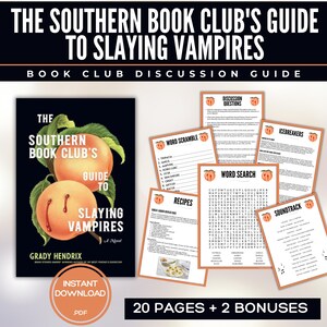 May include: Image of a book cover and discussion guide for "The Southern Book Club's Guide to Slaying Vampires." The book cover features a peach illustration. The guide includes discussion questions, word scrambles, recipes, and a soundtrack.