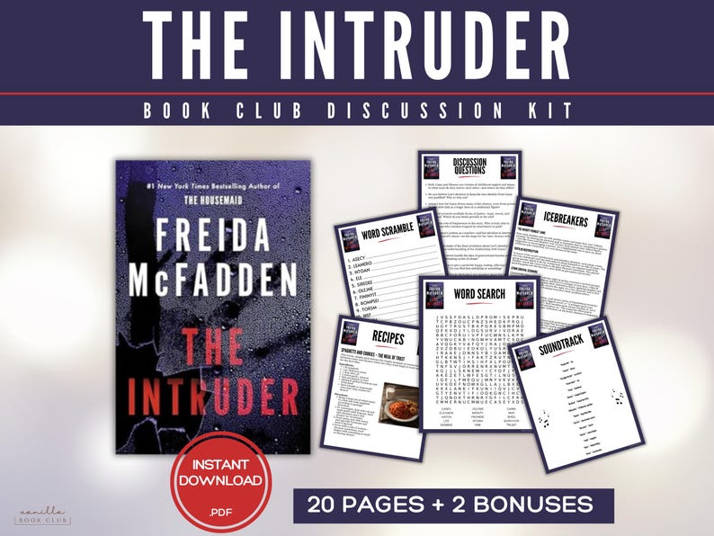 May include: A book club discussion kit for "The Intruder" by Freida McFadden. The image features the book cover, discussion questions, word games, recipes, and a soundtrack list. The kit includes 20 pages plus 2 bonuses, available as an instant PDF download.