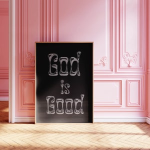 God is Good Trendy Metallic Chrom Poster - Digital Download - | Funky Wohnheim Dekor | Retro Wand Kunst | Ästhetischer Druck | Schönes Geschenk