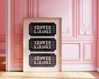 Shower Karaoke Ticket Stub Print | Digital Download | Bathroom Retro Print | Black Cream Aesthetic | Shower Singing Funny Wall Art