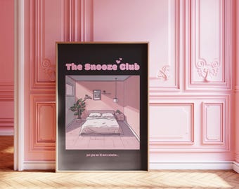 Snooze Club Pink Trendy Poster | Digital Download | Bedroom Wall Art | Above Bed Retro Wall Art | Aesthetic Girly Pink Print | Bedroom Decor