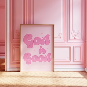 God is Good rosa Trendy Poster - Digital Download - | Funky Wohnheim Dekor | Retro Wand Kunst | Ästhetischer Girly Druck | Schönes Geschenk
