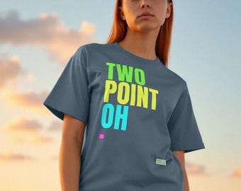 2.0 Motiverande Tryckt T-shirt, Dam Two Point Oh Oversized T-shirt, Ekologisk Bomull, Retro T-shirt, 80-talstryck, Förnybar Eko Mode