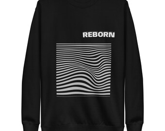 REBORN | Premium Organic Sweatshirt