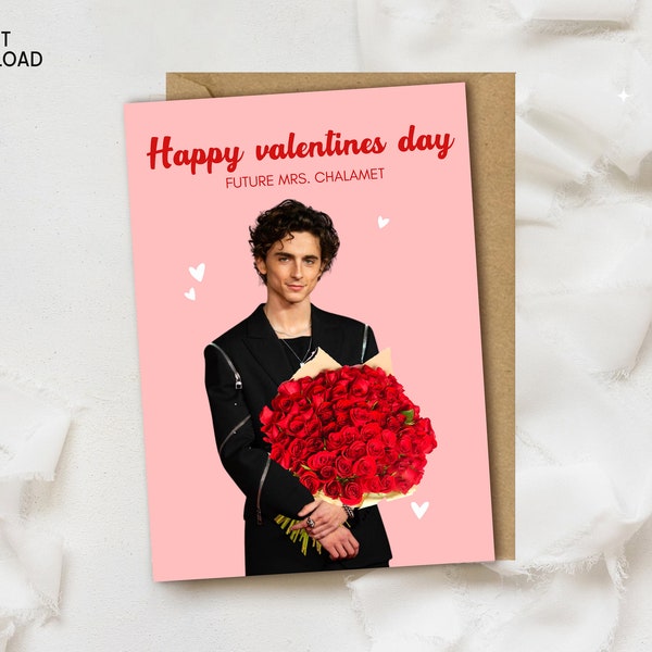 Valentine's Day Card, Digital Instant Download Valentine's Day Card Timothée Chalamet