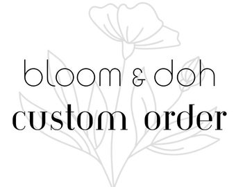 custom order