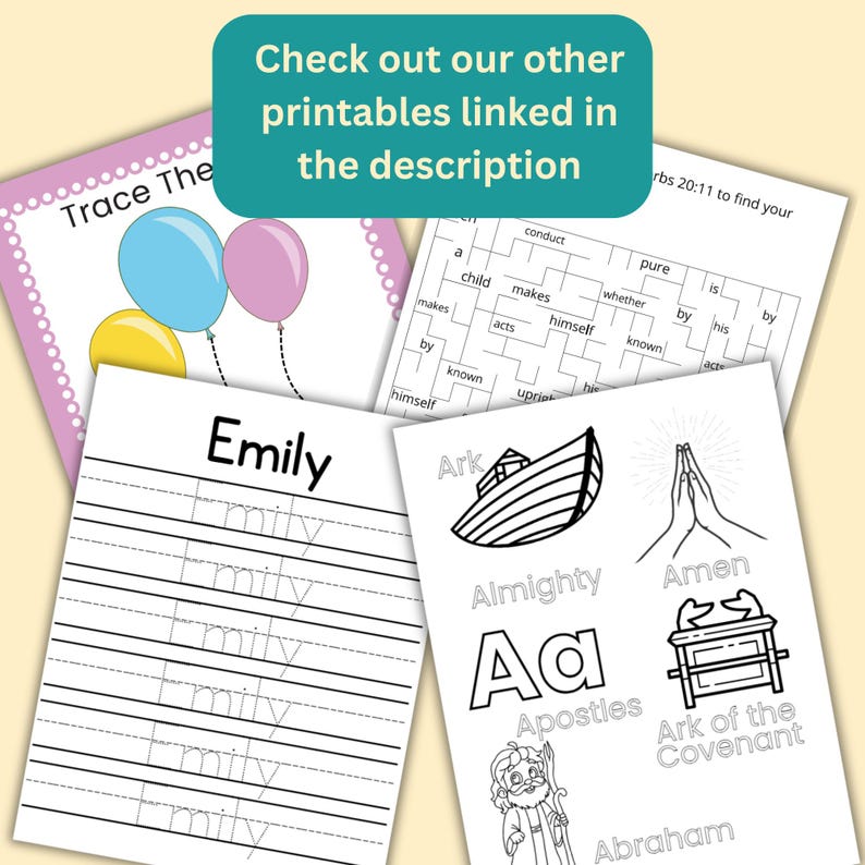 May include: Black and white printable worksheets for tracing the name Emily and other words like Ark, Almighty, Amen, Apostles, Ark of the Covenant, and Abraham. The worksheets are designed for children learning to write.