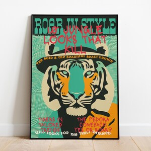 Poster "Tigre Ruggisce con Stile" - Stampa di Moda Retro Jungle, Divertente Arte Murale con Animali, Copertina di Rivista Audace, Decorazione con Tigre in Fedora, Idea Regalo Originale