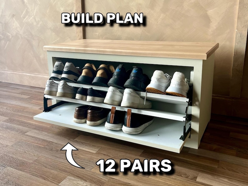 May include: A white and natural wood shoe storage bench with two shelves, holding 12 pairs of shoes. The bench has a lift-up door and is labeled "BUILD PLAN".