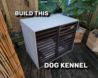 Dog kennel / Dog House / Dog Crate / Build Plan