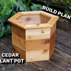 Plant Pot / Hexagon Plant Pot / Cedar Plant Pot / Build Plan / Digital Download / Plans