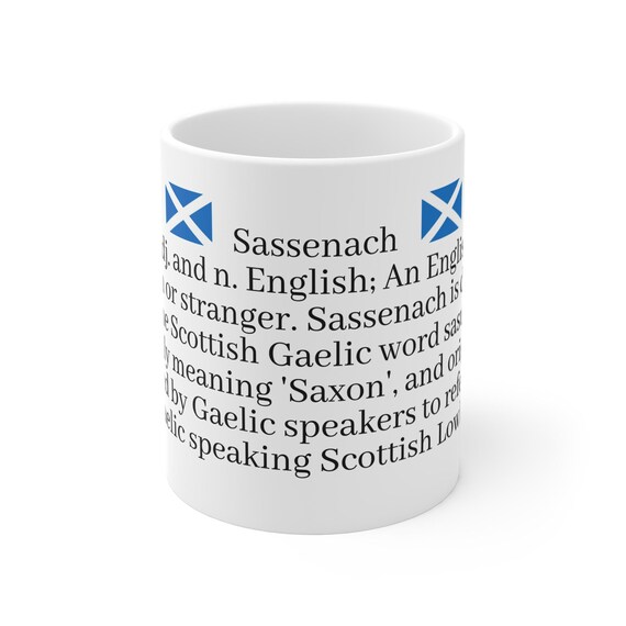 Scottish Sassenach Mug 11oz