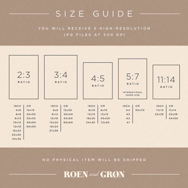 May include: A size guide for digital printable art prints. The guide shows five different aspect ratios: 2:3, 3:4, 4:5, 5:7, and 11:14. Each ratio is shown with corresponding inch and centimeter measurements. The guide also includes international paper sizes: A4, A3, A2, and A1.