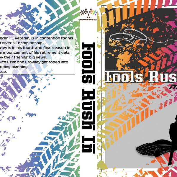 Könnte beinhalten: Ein Buchcover mit dem Titel Fools Rush In von nieded, das ein regenbogenfarbenes Reifenspurenmuster auf weißem Hintergrund zeigt. Die Vorderseite zeigt zwei Silhouetten von Personen neben einem Auto, zwei Ringe und den Titel in weißer Schrift.