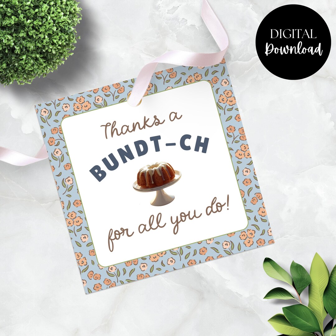 Thanks a Bundt-ch for All You Do 2.5" X 2.5" Gift Tag / Employee ...