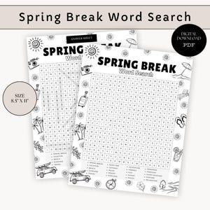 May include: Two black and white Spring Break Word Search puzzle sheets. The sheets are 8.5" x 11" and feature beach-themed illustrations. The text includes "Spring Break Word Search" and a list of related words. A digital download PDF is available.