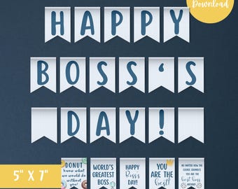 May include: A digital download banner set for Boss's Day. The banner spells out "HAPPY BOSS'S DAY!" in blue letters on white pennants. Additional small banners read "DONUT know what we would do without you!", "WORLD'S GREATEST BOSS", "YOU ARE THE best!", and "NO MATTER HOW THE COOKIE CRUMBLES YOU ARE THE best boss around!"