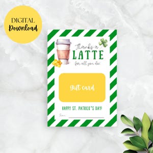 Grazie A Latte per tutto quello che fai, Etichetta per carta regalo, Buon San Patrizio, Apprezzamento dei dipendenti, Grazie al personale docente, Download digitale PDF