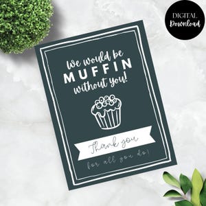 Saremmo muffin senza di te! Grazie per tutto quello che fai! Etichetta regalo 7,6 x 10 cm, etichetta regalo per pasticceria minimale, etichetta di apprezzamento per i dipendenti
