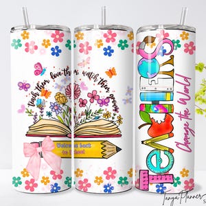 Teacher Tumbler Wrap Sublimation Design Floral Teacher Gift Back to School Digital Download PNG for Teacher Appreciation