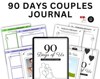 May include: A digital printable journal for couples titled "90 Days of Us: A Daily Journal for Couples". The cover features a line drawing of two people sitting back to back with hearts in between them. The journal includes prompts for couples to reflect on their relationship.