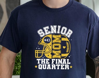 Senior Football Mom Shirt, Custom Name and Number Shirt, Game Day Shirt, Touchdown Season Gift for 2026 Senior Mom, Senior Mom Sweatshirt