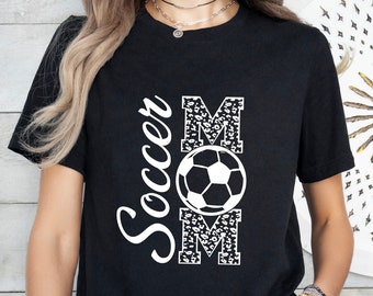 Soccer Mom Shirt, Womens Soccer Shirt, Gifts for Mom, Birthday Gifts For Her, Cute Mama Shirt, Soccer Mom T-Shirt, Cute Soccer Shirt